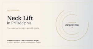 Minimal incision neck lift in Philadelphia guide by Dr. Scott Brenman, The Pennsylvania Centre for Plastic Surgery